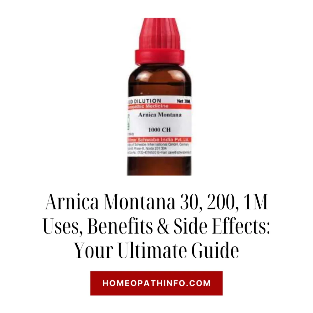 Arnica Montana 30, 200, 1M Uses, Benefits & Side Effects: Your Ultimate Guide - Homeopathinfo