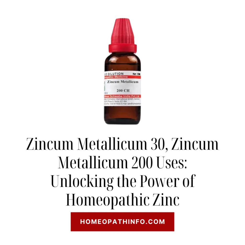 Zincum Metallicum 30, Zincum Metallicum 200 Uses: Unlocking the Power of Homeopathic Zinc 5 Zincum Metallicum 30, Zincum Metallicum 200 Uses: Unlocking the Power of Homeopathic Zinc - Homeopathinfo