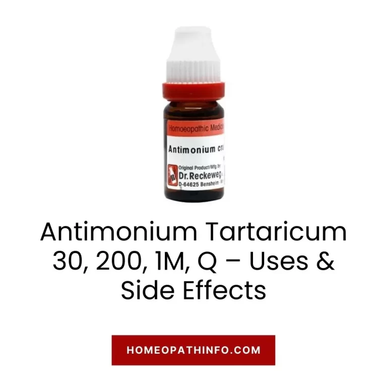 Antimonium Tartaricum 30, 200, 1M, Q – Uses & Side Effects Unleashing Nature’s Potent Healer