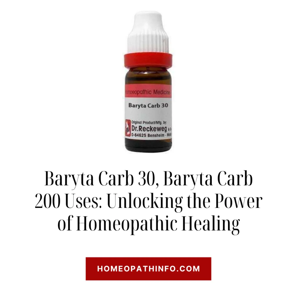 Baryta Carb 30, Baryta Carb 200 Uses: Unlocking the Power of Homeopathic Healing - Homeopathinfo