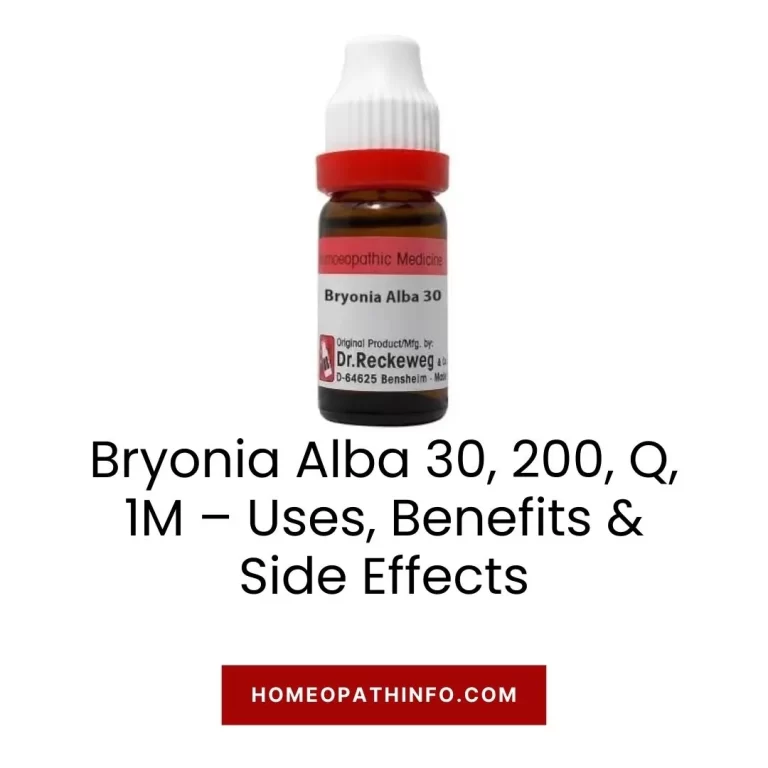 Bryonia Alba 30, 200, Q, 1M – Uses, Benefits & Side Effects