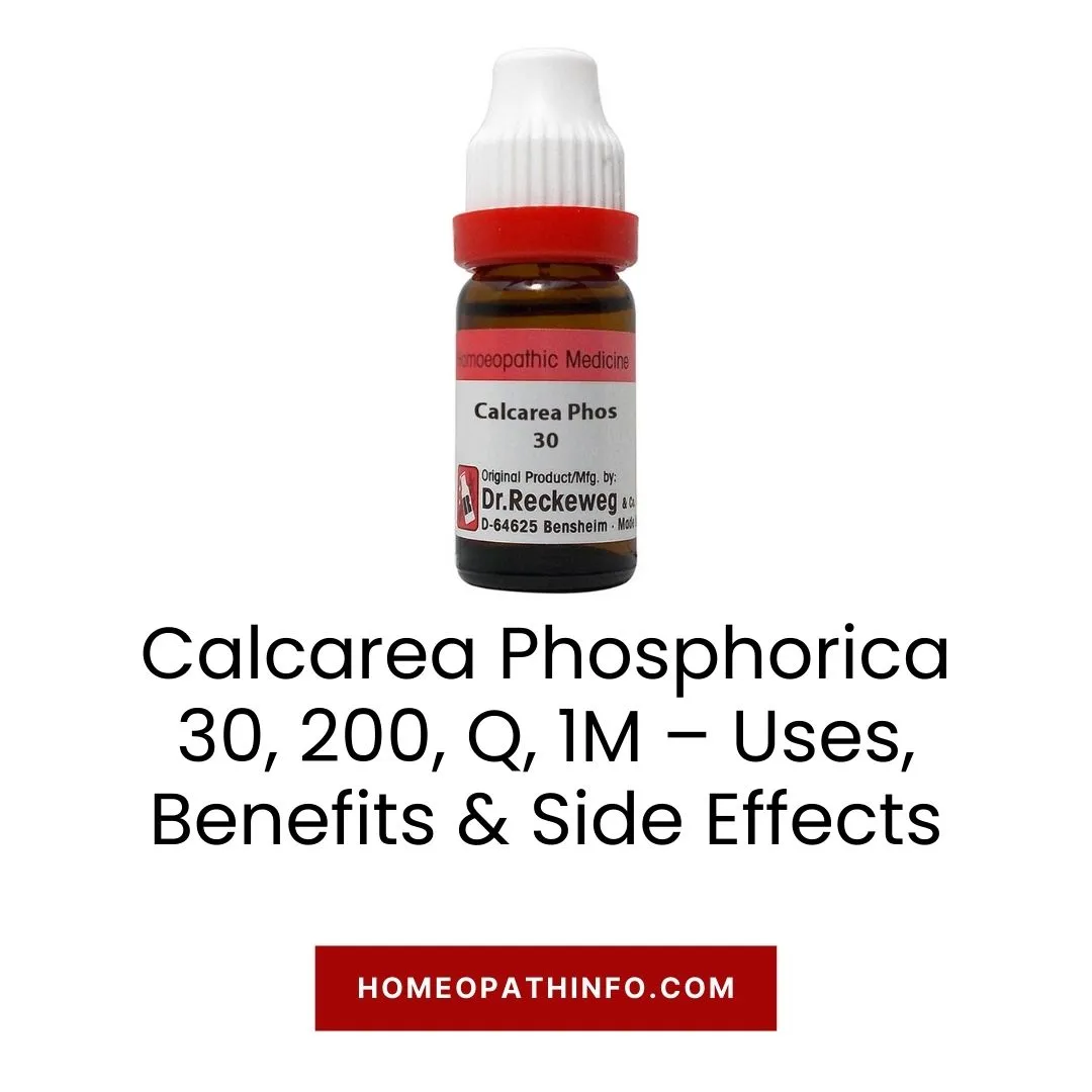 Calcarea Phosphorica 30, 200, Q, 1M – Uses, Benefits & Side Effects 14 Calcarea Phosphorica 30, 200, Q, 1M – Uses, Benefits & Side Effects