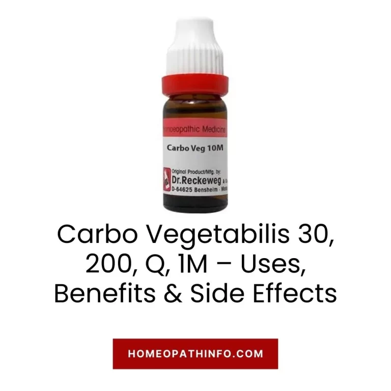 Carbo Vegetabilis 30, 200, Q, 1M – Uses, Benefits & Side Effects