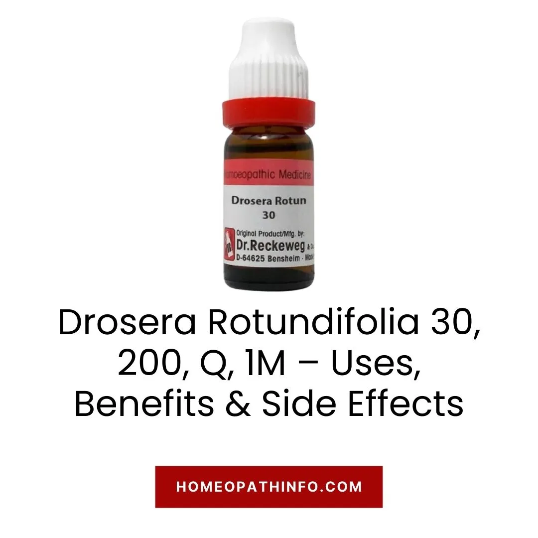 Drosera Rotundifolia 30, 200, Q, 1M – Uses, Benefits & Side Effects