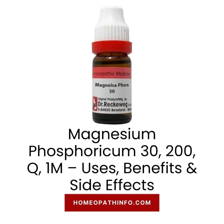 Magnesium Phosphoricum 30, 200, Q, 1M – Uses, Benefits & Side Effects