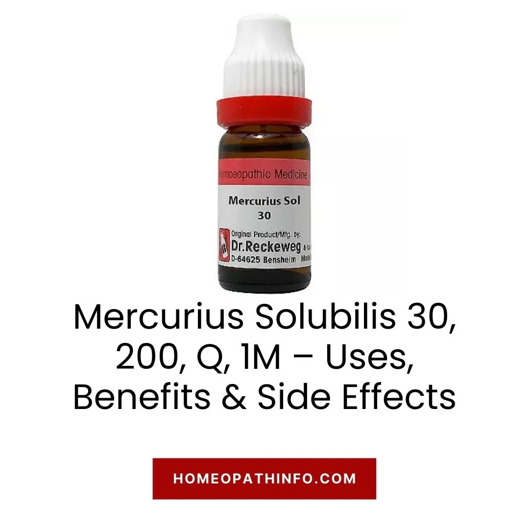 Mercurius Solubilis 30, 200, Q, 1M – Uses, Benefits & Side Effects 1 Mercurius Solubilis 30, 200, Q, 1M – Uses, Benefits & Side Effects