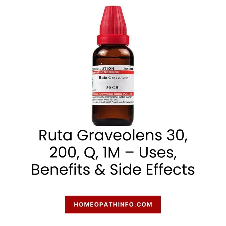Ruta Graveolens 30, 200, Q, 1M – Uses, Benefits & Side Effects