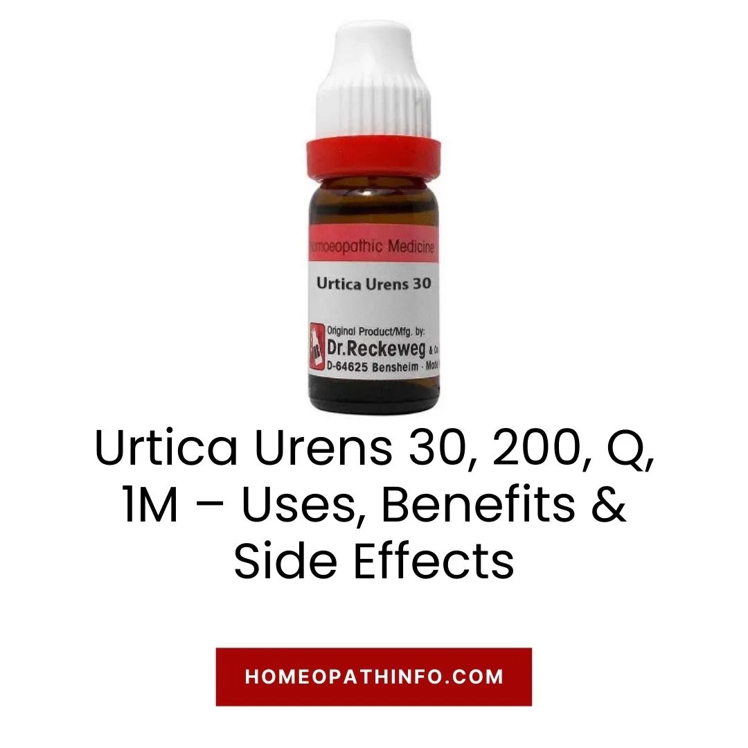 Urtica Urens 30, 200, Q, 1M – Uses, Benefits & Side Effects 1 Urtica Urens 30, 200, Q, 1M – Uses, Benefits & Side Effects