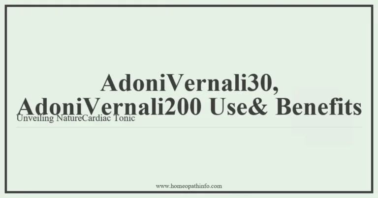 AdoniVernali30 AdoniVernali200 Use Benefits Unveiling NatureCardiac Tonic