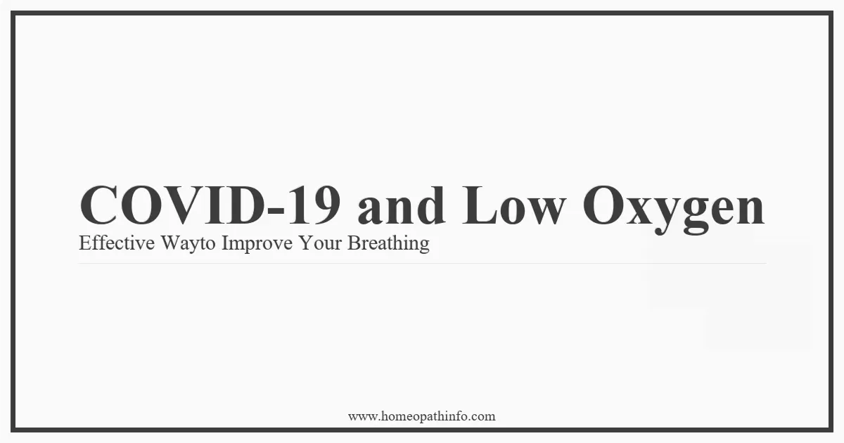 COVID 19 and Low Oxygen Effective Wayto Improve Your Breathing