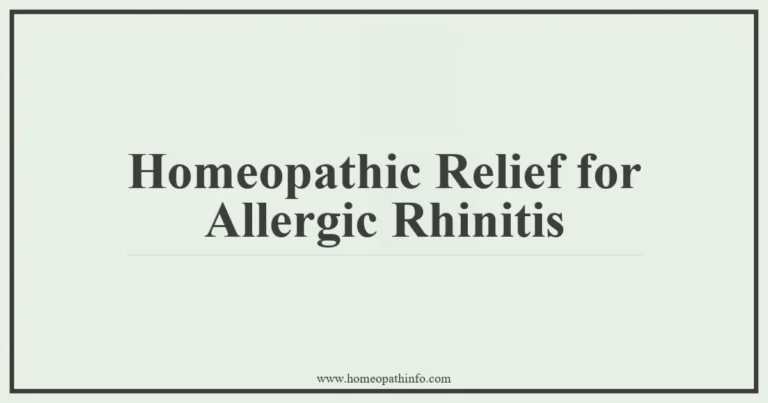 Homeopathic Relief for Allergic Rhinitis