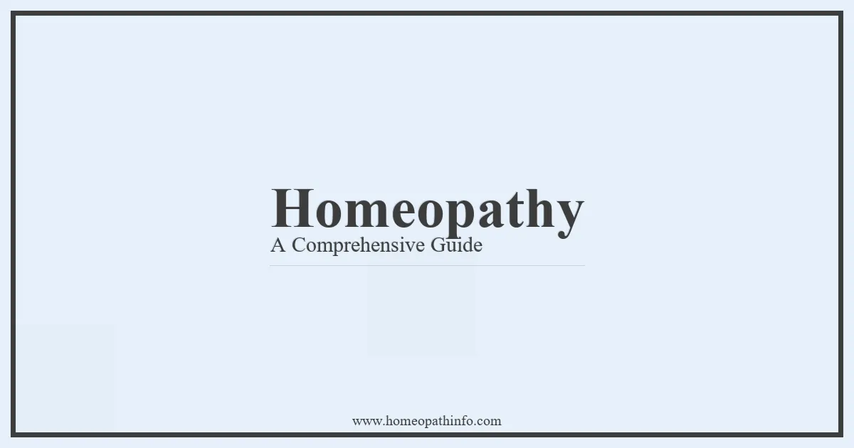 Homeopathy for Pain Management: A Comprehensive Guide 1 Homeopathy A Comprehensive Guide