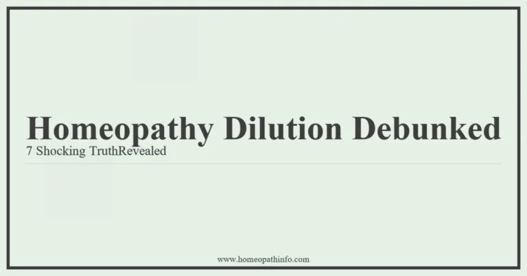 Homeopathy Dilution Debunked 7 Shocking TruthRevealed