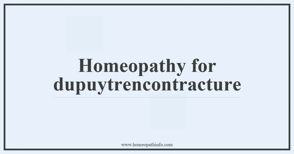 Homeopathy for dupuytrencontracture