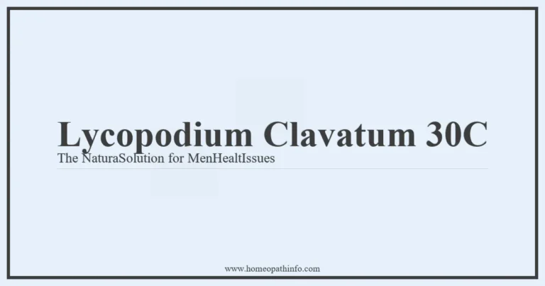 Lycopodium Clavatum 30C The NaturaSolution for MenHealtIssues