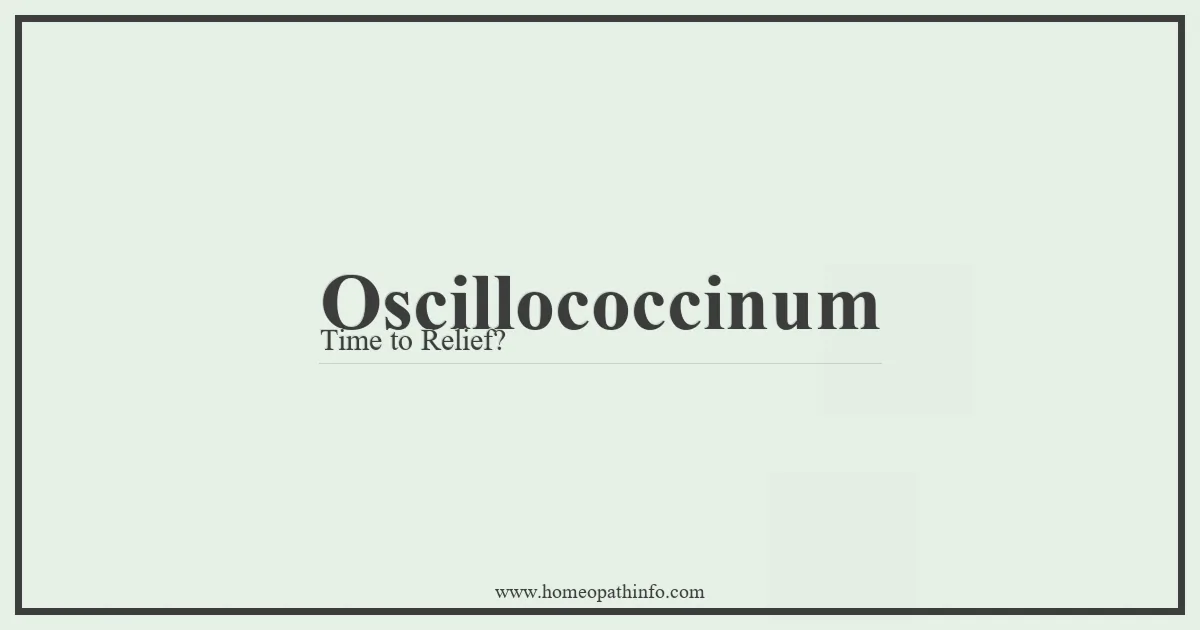 Oscillococcinum Time to Relief