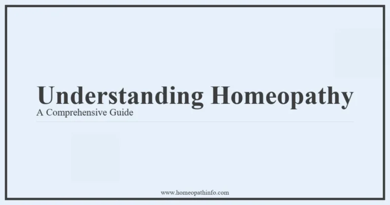 Understanding Homeopathy A Comprehensive Guide