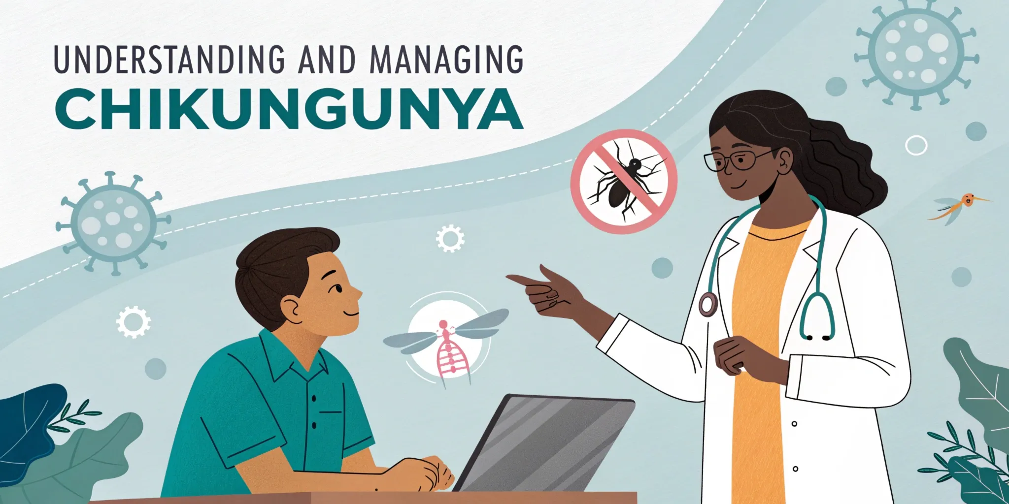 Understanding and Managing Chikungunya 1 understanding and managing chikungunya