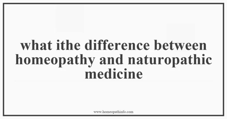 what ithe difference between homeopathy and naturopathic medicine